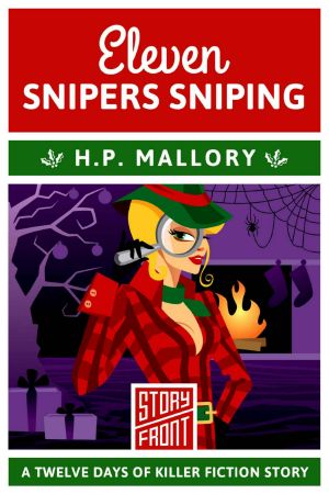 [Dulcie O'Neil 6.50] • Eleven Snipers Sniping · A Short Story